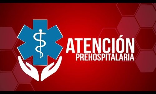 ATENCION PREHOSPITALARIA Y ATENCION DE EMERGENCIAS APH